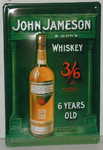 26186 Blechschild Getraenke Whisky Jameson Whisky 6 years (20x30cm) Nitsche